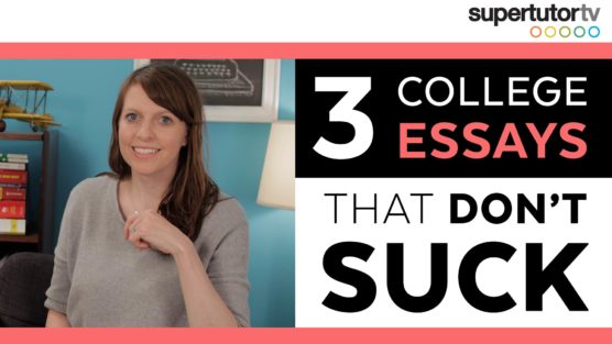 3 College Essays That WORK (and don’t suck!): OWN the Common Application Essay