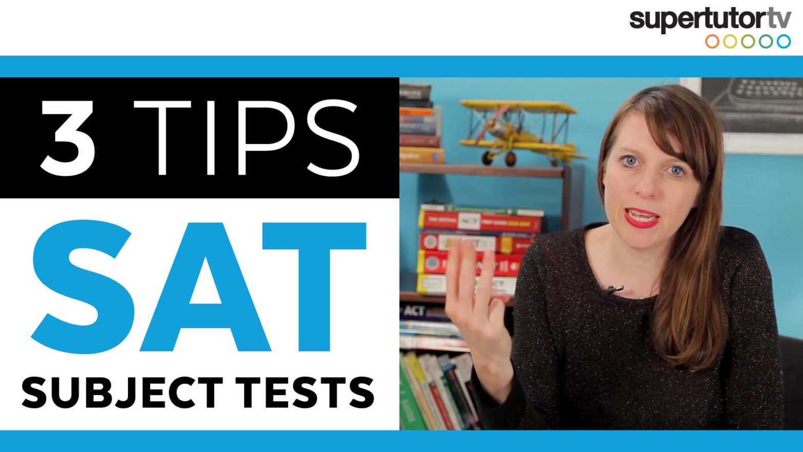 3 Tips: SAT® Subject Tests!