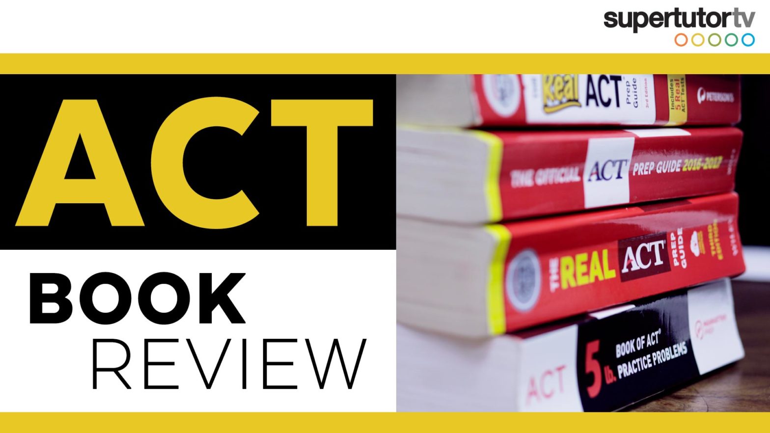 ACT® Book Review: Best Books to Study for the ACT® Test