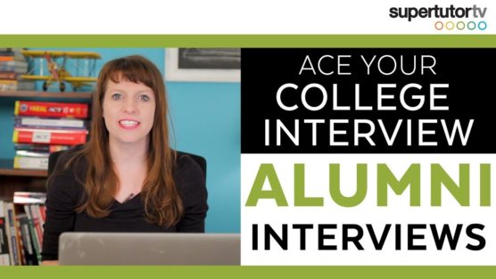 Crush Your College Interview Part 1 – Alumni Interviews