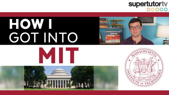 How I Got Into MIT: College Admission Tips!!!