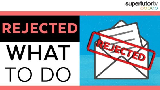 What To Do If You’re Rejected By Your Dream School
