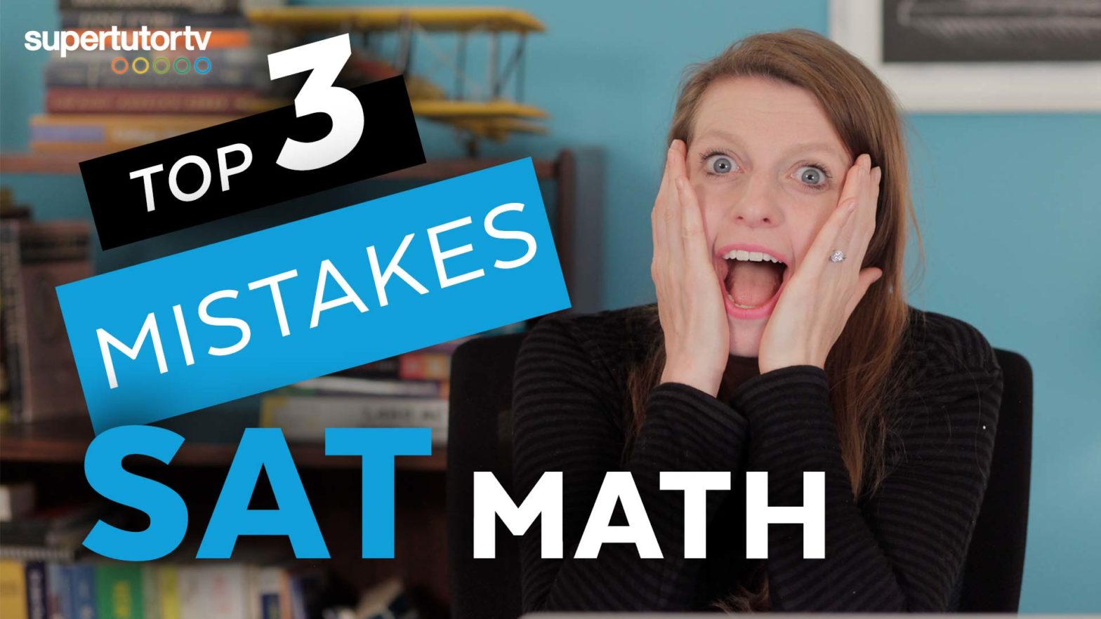 SAT® Math: Top 3 Mistakes and How to Avoid Them