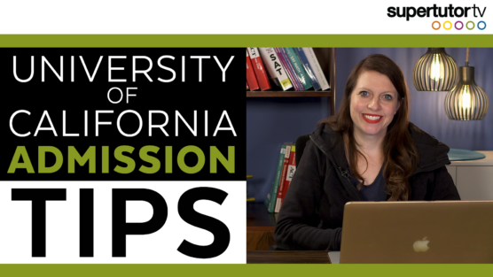 University  of California Admissions Tips