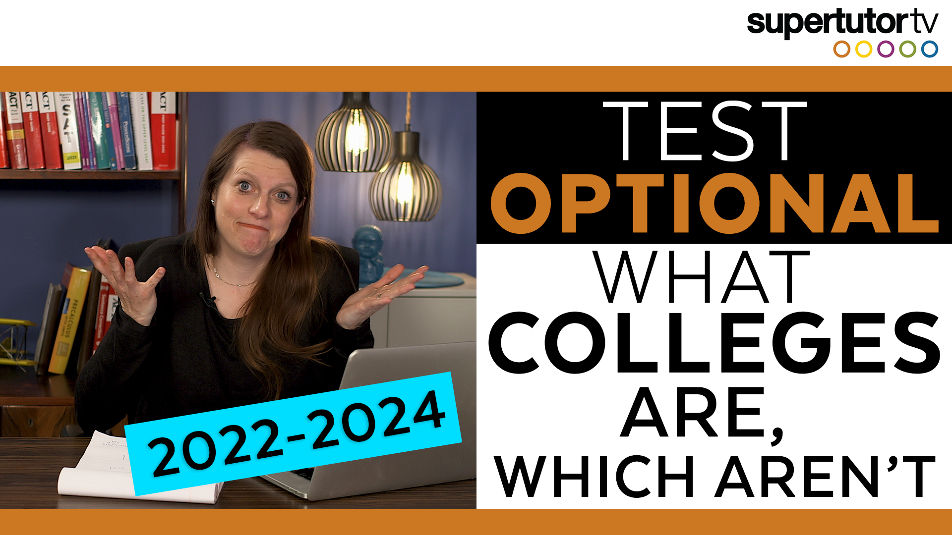Test Optional 2024 What Colleges Are, Which Aren't Complete List