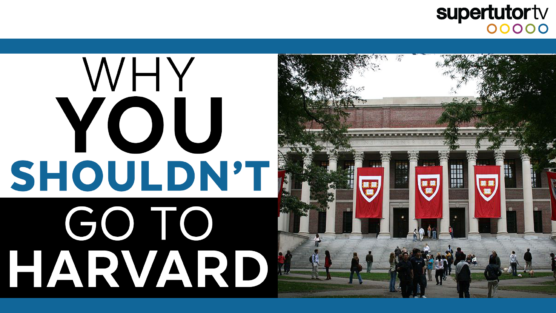 Why You Shouldn’t Go to Harvard