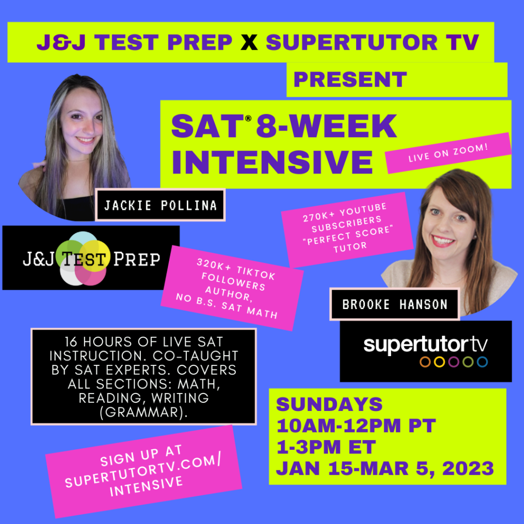 J&J Test Prep x SupertutorTV 8-week Intensive