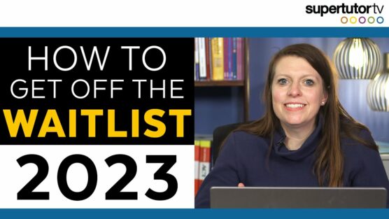 How to Get Off the Waitlist 2023