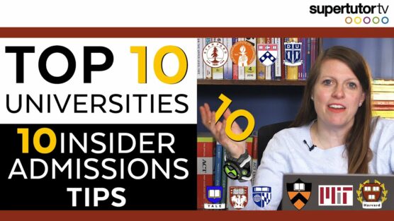 10 Tips to Get Into a Top 10 University