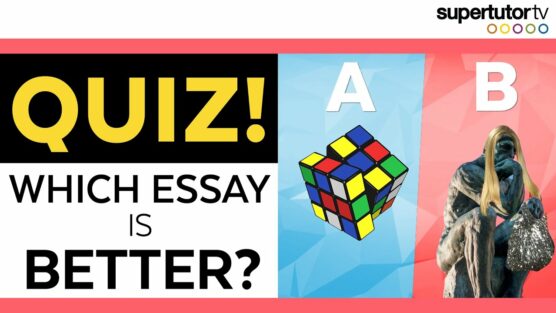 10 Question Quiz: Which College Essay Is Better?