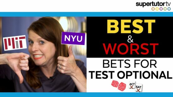 Best Bets for Test Optional (2023-2024) in College Admissions. When to submit…or not submit SAT®& ACT® scores.