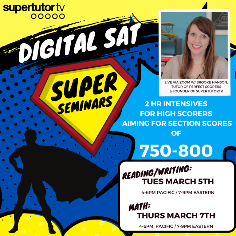 SAT Super Seminars