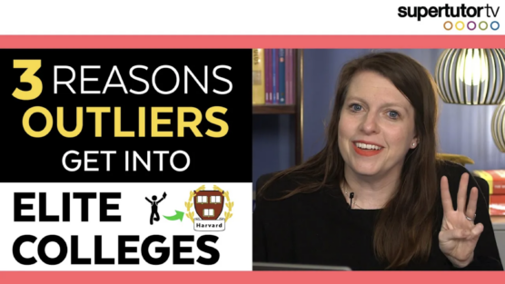 3 Reasons Outliers Get Into Elite Colleges