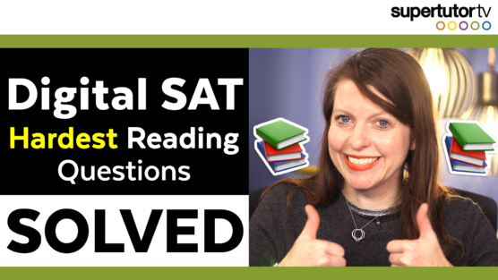 Digital SAT Hardest Reading Questions Solved
