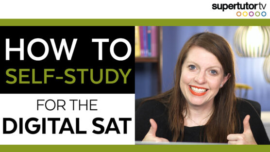 How to Self-Study for the Digital SAT