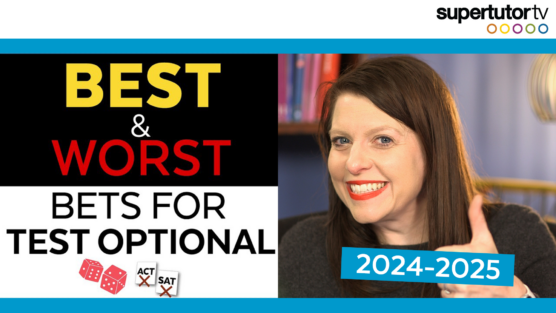 Best Bets for Test Optional 2024-2025