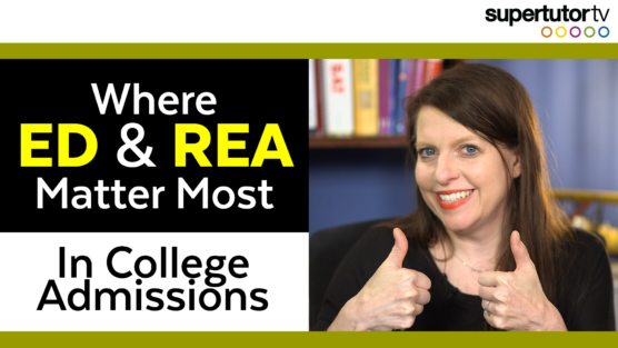 Where ED and REA Matter Most: The Data on Early Admissions