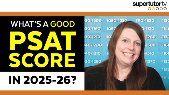 What’s a Good PSAT Score in 2025/2026?