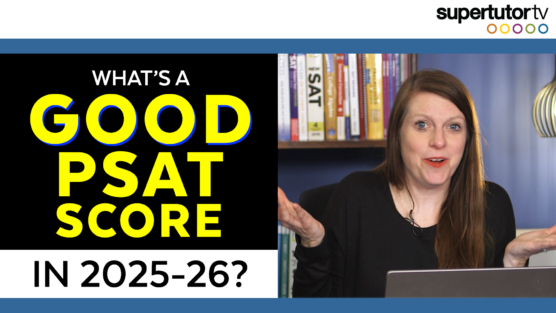 What’s a Good PSAT Score in 2025/2026?