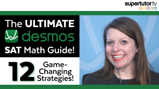 The Ultimate Desmos SAT Math Guide (12 Game-Changing Strategies)